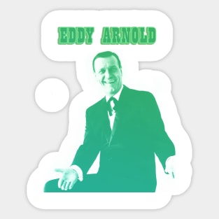 eddy arnold//green solid style, Sticker